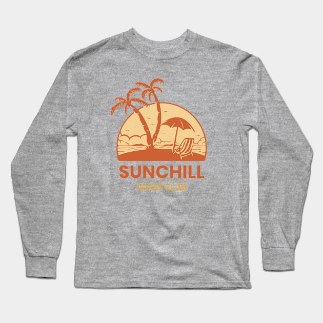 Sun Chill sunchill coast club Beach scenary relax Long Sleeve T-Shirt by ActivLife